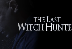 Link Nonton Film The Last Witch Hunter, Kisah Pemburu Penyihir Terakhir yang Hidup Abadi di Era Modern