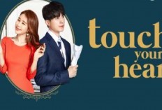 Link Nonton Drama Korea Touch Your Heart: Aktris Top Jatuh Cinta pada Pengacara 'Dingin'