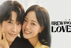 Link Nonton Brewing Love: Kisah Cinta yang Tak Terduga