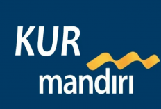 3 Syarat Pengajuan KUR Mandiri 2025, Plafon Rp 100 Juta